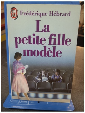 La Petite fille modèle par...