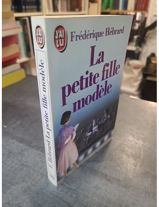 La Petite fille modèle par Frédérique Hébrard