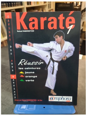 Karate - Tome 1 de Roland...