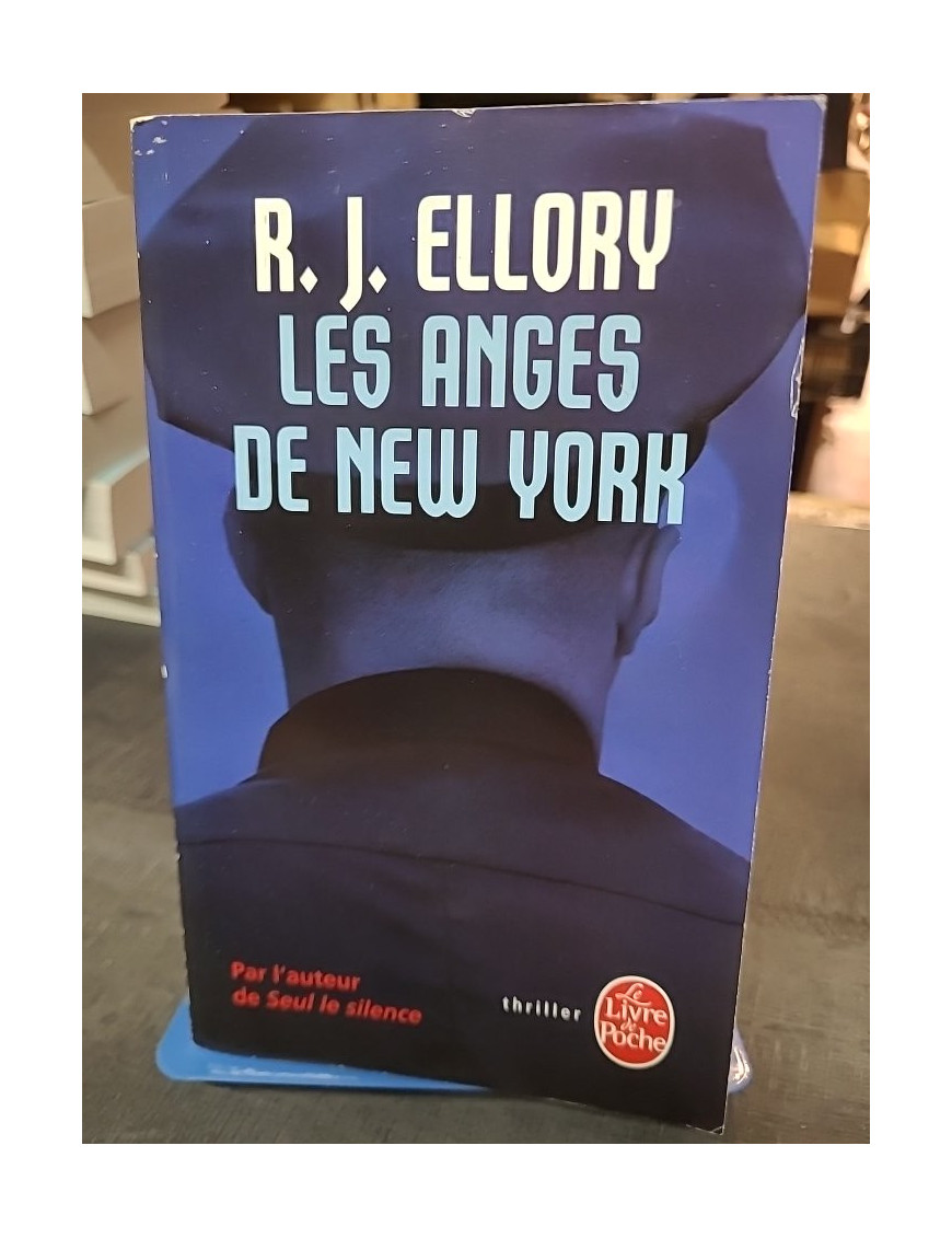 Les Anges de New York par R. J. Ellory