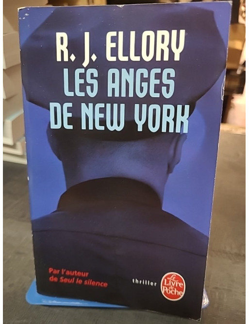 Les Anges de New York par R. J. Ellory