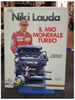 IL MIO MONDIALE TURBO LAUDA...
