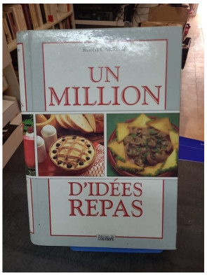 Un million d'idées repas...