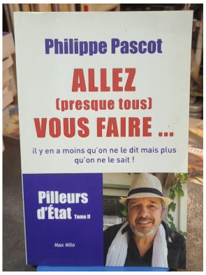 Pilleurs D'etat - Tome 2,...