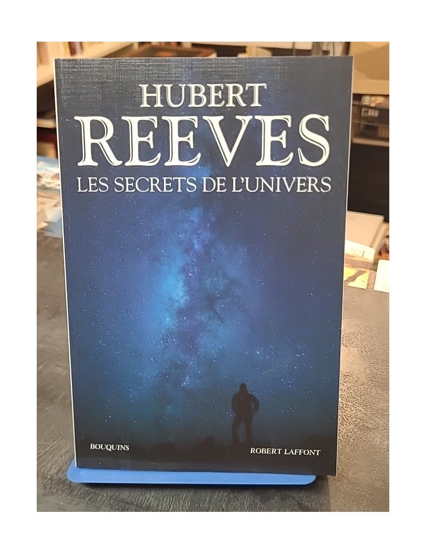 Les secrets de l'Univers par Hubert Reeves