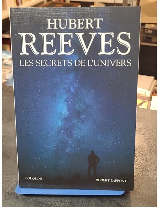 Les secrets de l'Univers par Hubert Reeves