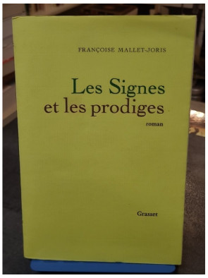 Les signes et les prodiges...