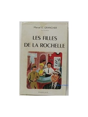 Les Filles De La Rochelle...