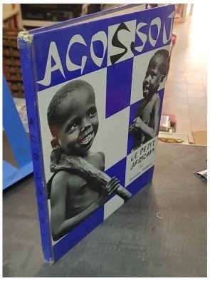 Agossou. Le petit africain par Dominique Darbois