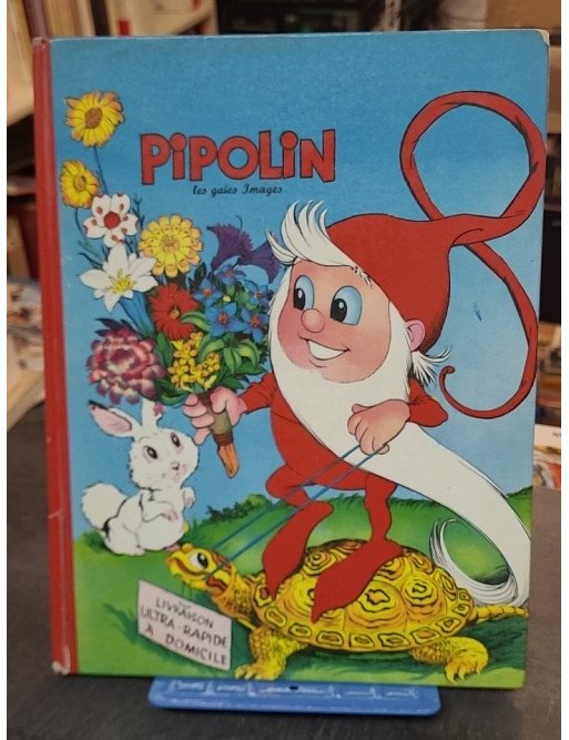 Pipolin les gaies images par Collectif