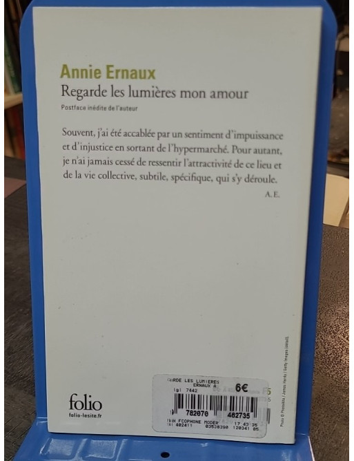 Regarde les lumières mon amour par Annie Ernaux