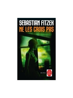 Ne les crois pas de...