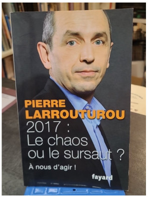 2017 Le Chaos Ou Le Sursaut...