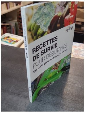 Livre - Recettes de survie pour débutants