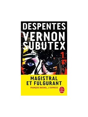 Vernon Subutex (Tome 1) de...