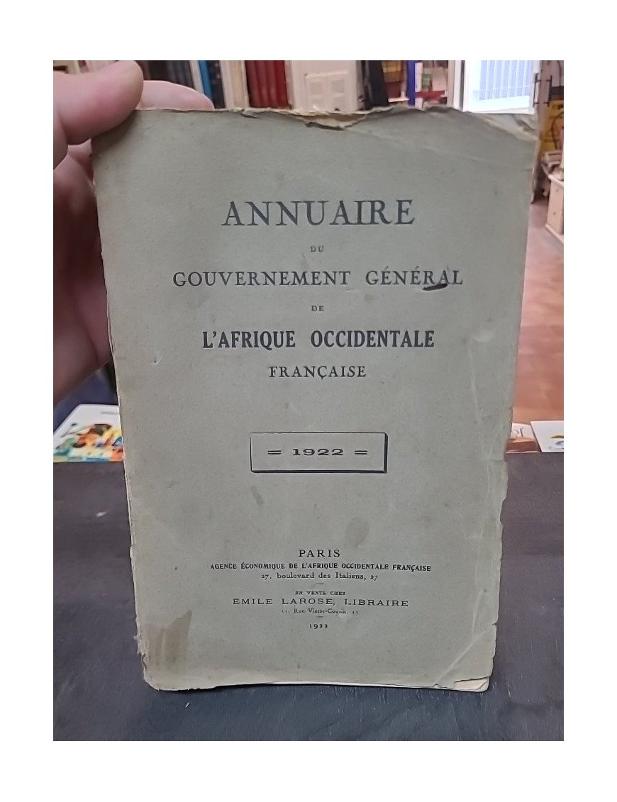 Annuaire Gouvernement General de L'Afrique Occidental Francaise