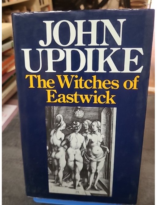 Un roman par John Updike : The Witches of Eastwick