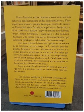 Manifeste des chimpanzés du futur contre le transhumanisme de Pièces et main d'oeuvre