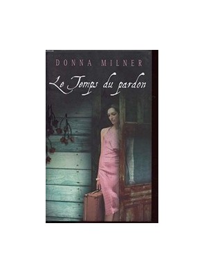 Le Temps du Pardon de...