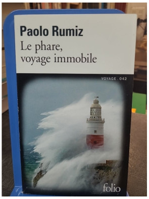 Le phare, voyage immobile...