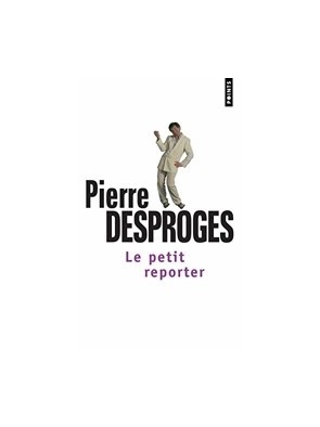 Le Petit Reporter de Pierre...