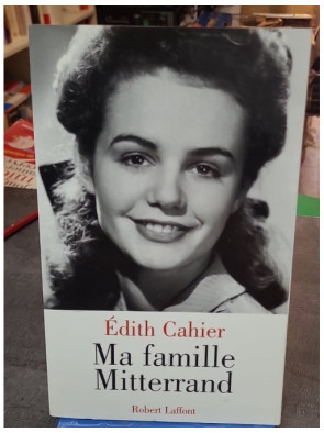 Ma famille Mitterrand, par...
