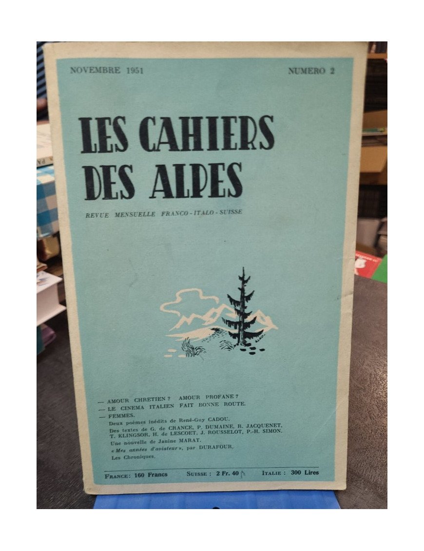 Les cahiers des alpes, n°2 - Novembre 1951, un document sur la région alpine.