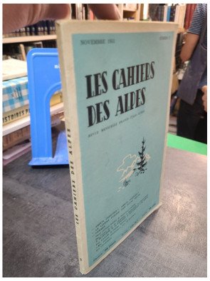 Les cahiers des alpes, n°2 - Novembre 1951, un document sur la région alpine.