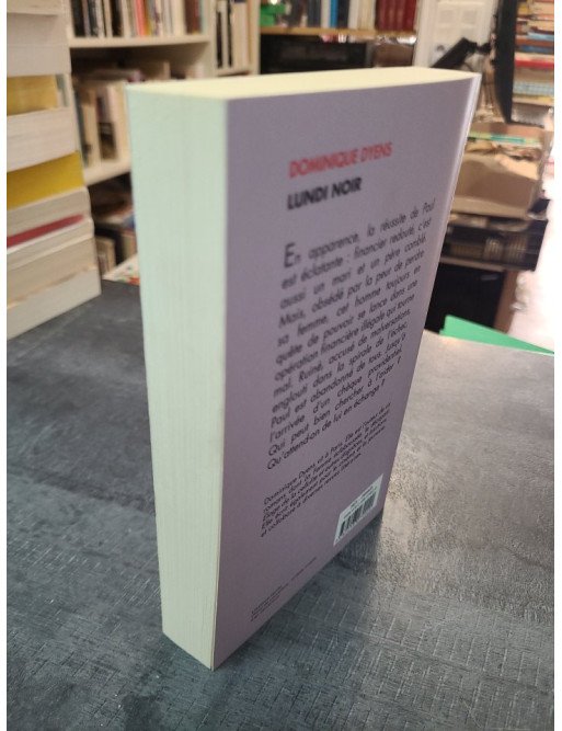 Lundi noir, un roman de Dominique Dyens