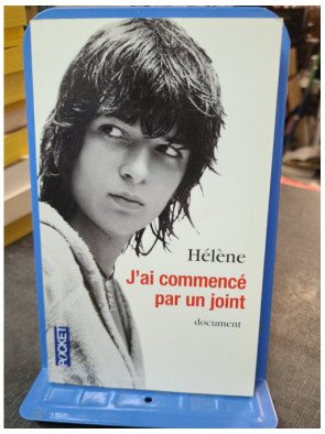 J'ai commencé par un joint...