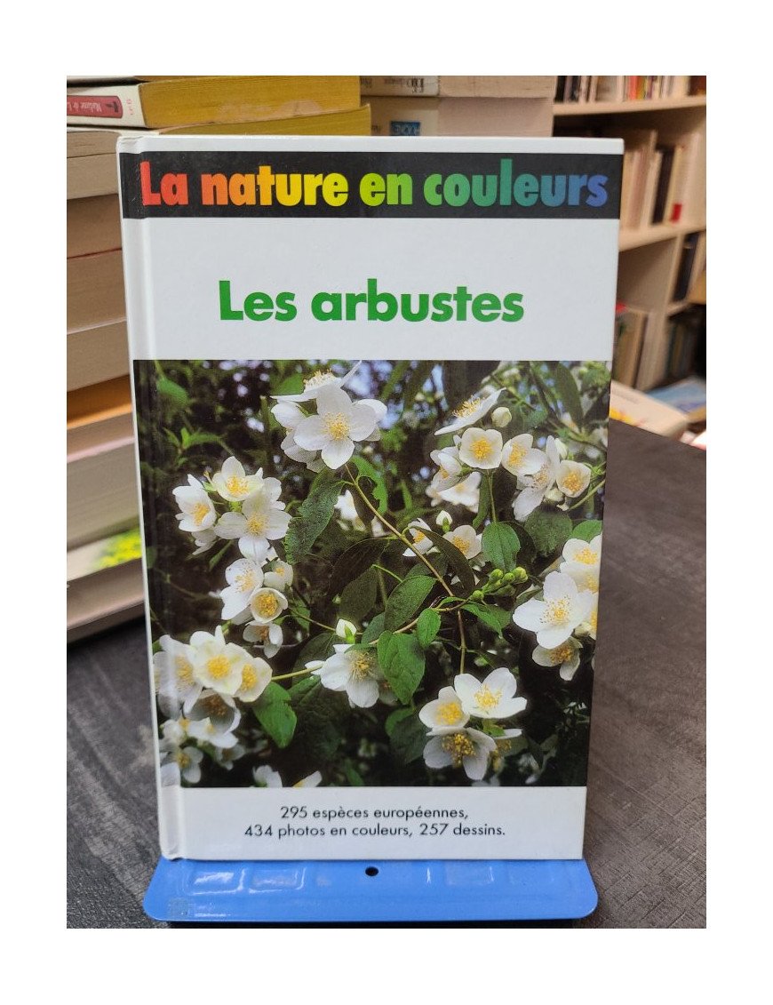 Les arbustes : un guide complet par Bolliger Erben Grau Heubl