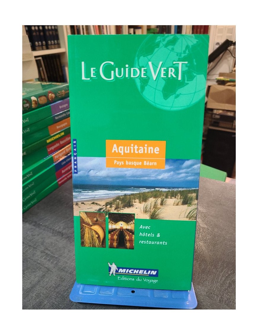 Aquitaine Pays Basque Bearn par Michelin Travel Publications
