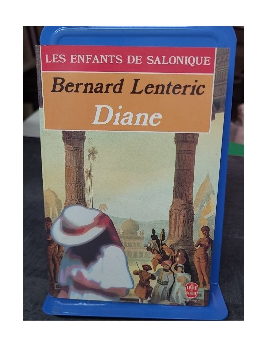 Les Enfants de Salonique, tome 3 - Diane de Bernard Lenteric