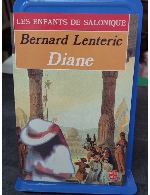 Les Enfants de Salonique, tome 3 - Diane de Bernard Lenteric