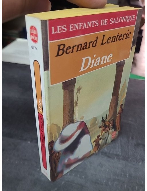 Les Enfants de Salonique, tome 3 - Diane de Bernard Lenteric
