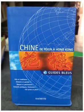 Chine - De Pékin À Hong...