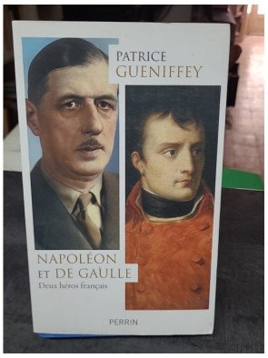 Napoléon et de Gaulle -...