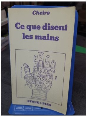 Ce que disent les mains -...