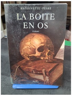 La Boîte en os d'Antoinette...