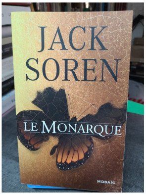 Le Monarque de Jack Soren