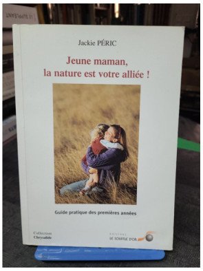 Jeune maman, la nature est...