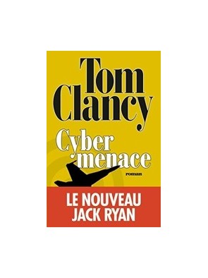 Cybermenace de Tom Clancy