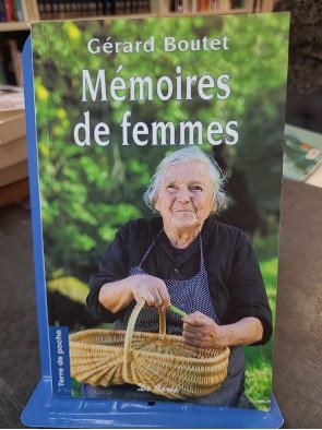 Mémoires de femmes de Gérard Boutet