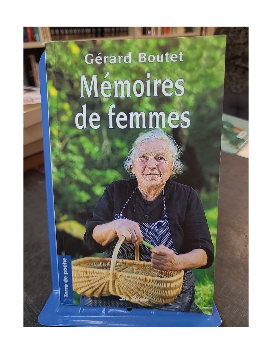 Mémoires de femmes de Gérard Boutet
