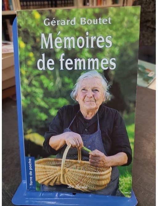 Mémoires de femmes de Gérard Boutet