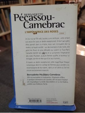 L'impératrice des roses Par Bernadette Pécassou-Camebrac