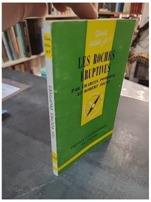 Les roches éruptives par Charles Pomerol et Robert Fouet : Guide essentiel de géologie