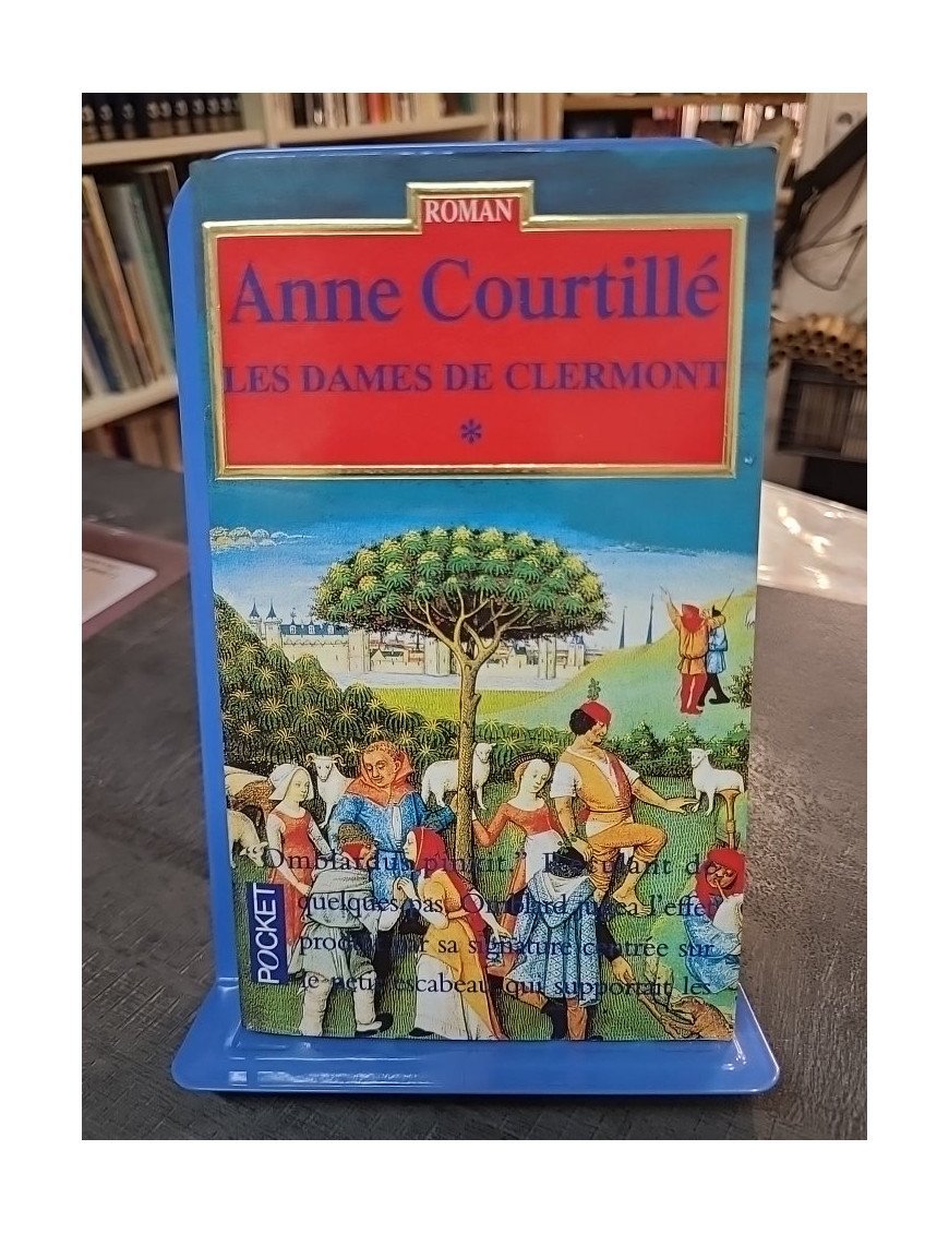 Les Dames De Clermont Tome 1 par Anne Courtillé