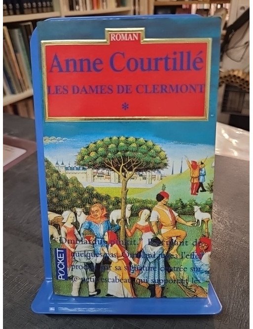 Les Dames De Clermont Tome 1 par Anne Courtillé