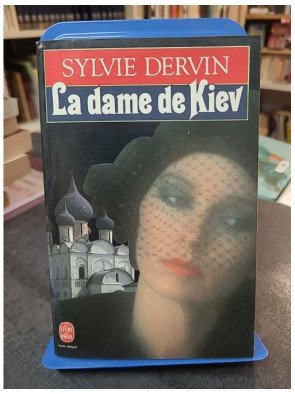 La Dame de Kiev, un roman...